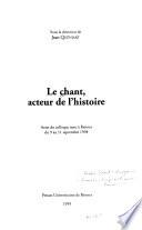 Télécharger le livre libro Le Chant, Acteur De L'histoire